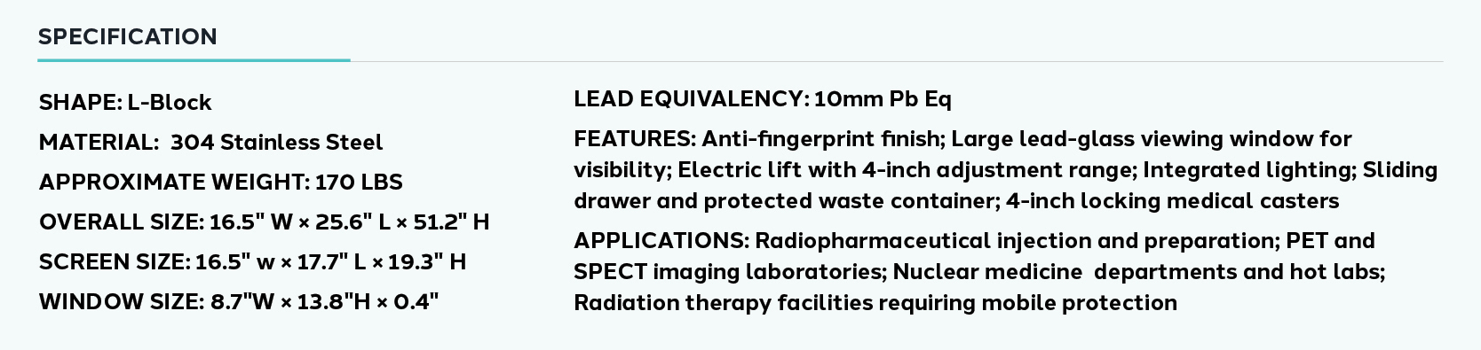 Product information for Multi-Functional Mobile Injection Vehicle – 10 mm Pb Protection
