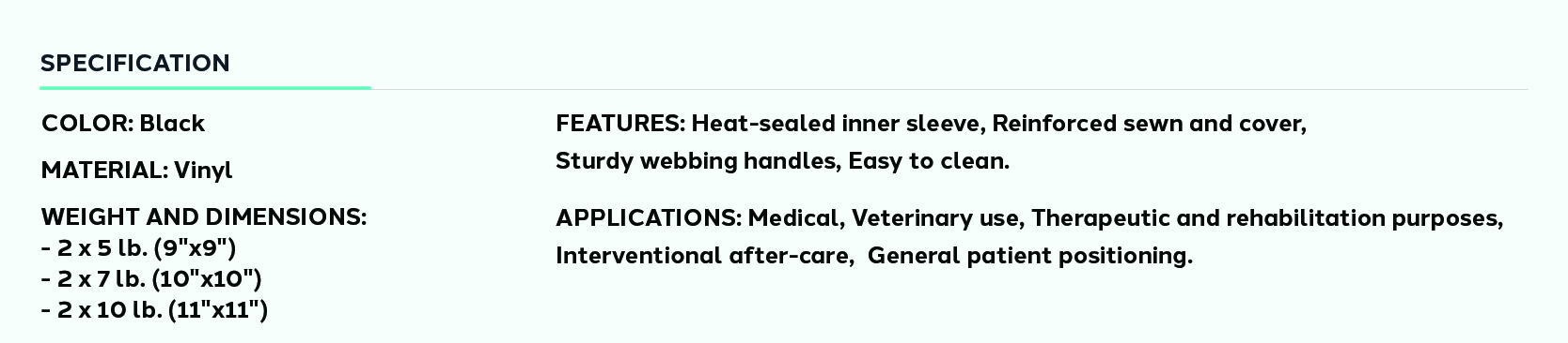 Product information for Cervical Patient Positioning Sandbag Kit - 5 lb, 7 lb, 10 lb